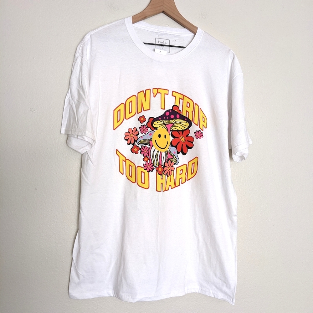 Rue21 Don't Trip Too Hard Mushroom Graphic Tee size 1X